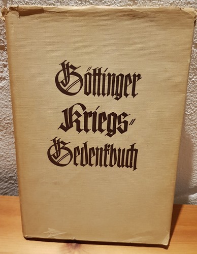 Göttinger kriegsgedenkbuch - göttinger,