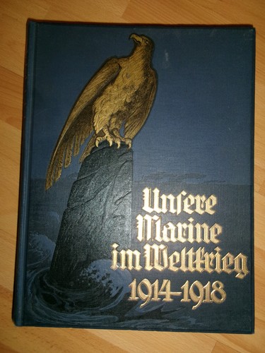Unsere marine weltkrieg - im,
