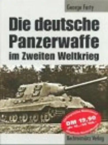 Die deutsche panzerwaffe - die, im