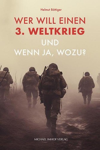 Wer will einen weltkrieg - 3.,