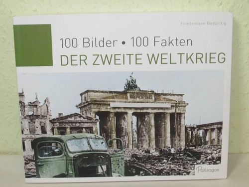 Der zweite weltkrieg 100 - der,