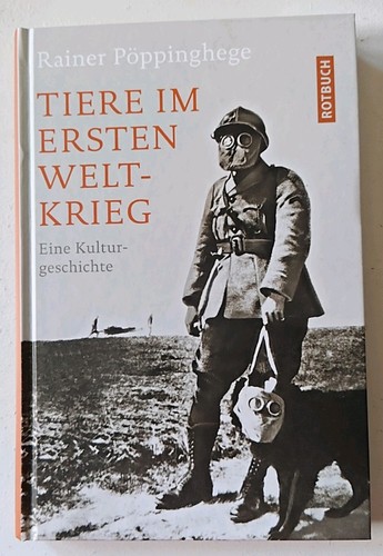 Tiere ersten weltkrieg - im,