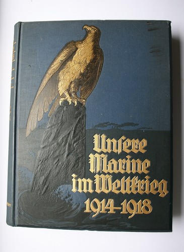 Unsere marine weltkrieg - unsere,